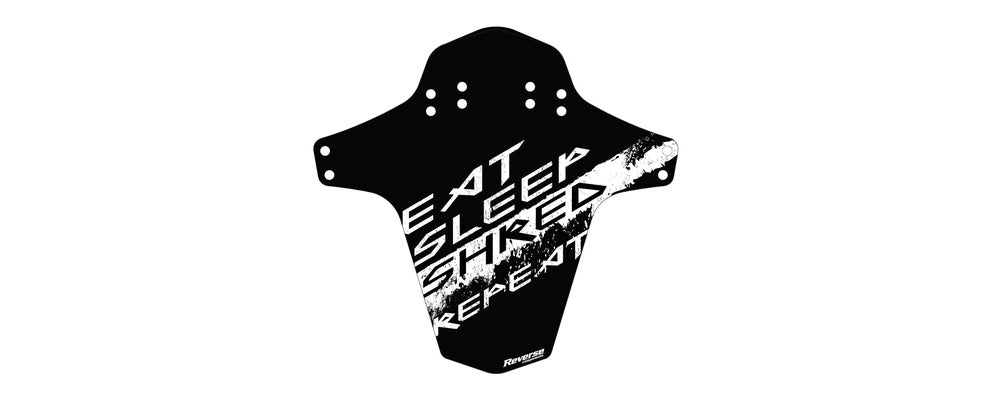 Reverse Components Mud Guard EAT SLEEP SHRED REPEAT